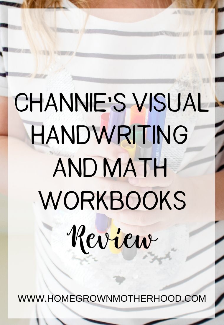 Channie’s Visual Handwriting & Math Workbooks - Review