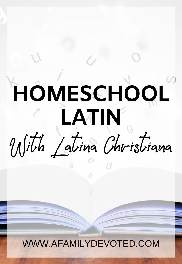 Homeschool Latin With Latina Christiana