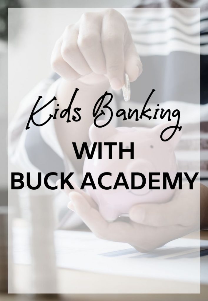 Kids Banking With buck academy