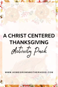 A Christ Centered Thanksgiving Activity Pack