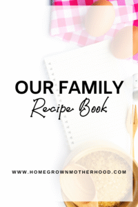 Our Family Recipe Book