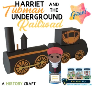 HarrietTubmanandtheUndergroundRailroadHistoryCraftSQ_1024x1024@2x