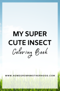 My Super Cute Insect Coloring Book