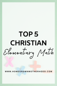 Top 5 Christian Elementary Math