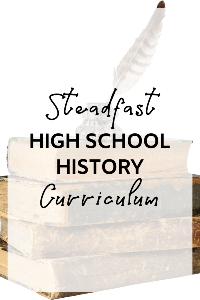 Steadfast High School History Curriculum fi