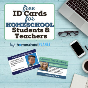 Homeschool Planet Free ID Cards for Homeschool Students and Teachers